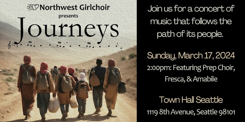 On the left: A crowd of people wearing headscarves and carrying sacks walk on an empty deserted road. On the right: Text says "Join us for a concert that follows the path of its people. Sunday, March 2017, 2024. 2 PM: Featuring Prep Choir, Fresca, and Amabile. Town Hall Seattle, 1119 8th Avenue, Seattle 98101."