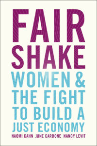 Book cover: White background with the title "Fair Shake" in purple text at the top. Sub title below says "Women & the Fight to Build A Just Economy" in blue text.