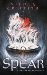 Book cover for "Spear" by Nicola Griffith. The image features an illustration of a fiery horseback rider wielding a spear, arising from a metallic circular frame that suggests a shield. 