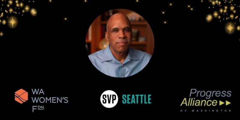 Headshot of Steve Phillips with the logos for Washing Women's Foundation, Social Venture Partners Seattle, and Progress Alliance of Washington