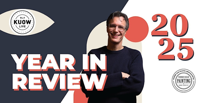 Promotional banner graphic for "Year in Review 2025," featuring a photo of Bill Radke (with glasses/black sweater) smiling. Large, bold text that reads "YEAR IN REVIEW" in white letters is to the left. The number "2025" is displayed to the right of Bill. Logos of 94.9 KUOW and sponsor Phinney Ridge Painting.