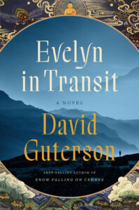 Book cover for "Evelyn in Transit: A Novel" by David Guterson, featuring the silhouette of a small figure standing on a ridge, in front of a landscape with dark misty mountains. The borders of the cover are filled with traditional Buddhist artwork.