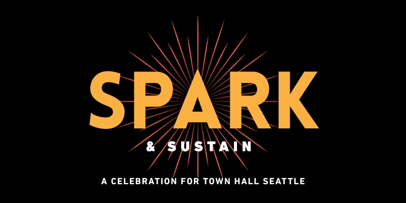 Spark and Sustain: A Celebration for Town Hall Seattle logo
