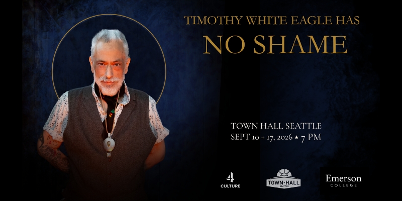 Promotional graphic for "Timothy White Eagle Has No Shame," featuring him in a denim vest, with a halo effect and event details for Town Hall Seattle in bright yellow and white text.