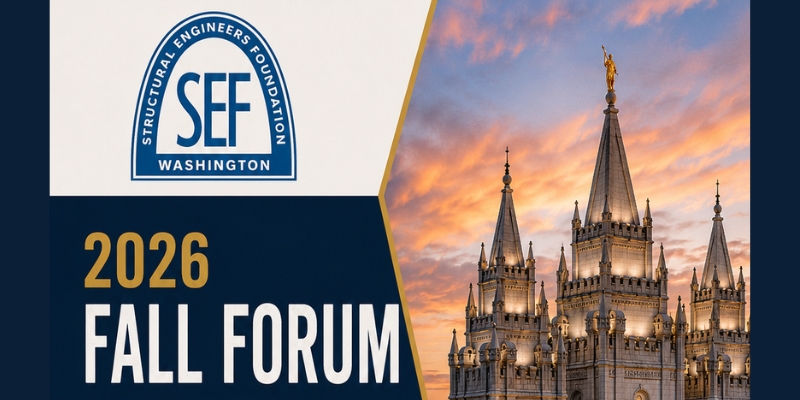 Graphic announcing the 2026 Fall Forum, featuring the Structural Engineers Foundation Washington logo and a sunset photograph of a spired stone building.